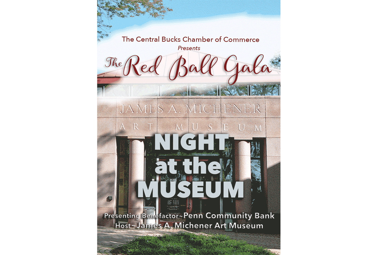 The Central Bucks Chamber of Commerce Presents: Friday, September 17, 2021, The Red Ball Gala Night at the Museum, Presenting Benefactor - Penn Community Bank and Host - James A. Michener Art Museum